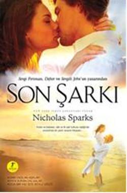 Son Şarkı - Nicholas Sparks | Yeni ve İkinci El Ucuz Kitabın Adresi