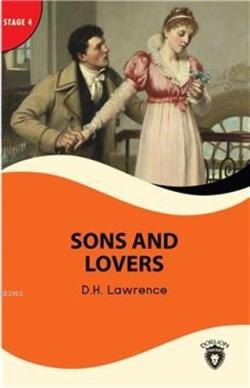 Sons And Lovers - Stage 4; Alıştırma ve Sözlük İlaveli