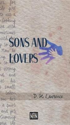 Sons And Lovers - D. H. Lawrence | Yeni ve İkinci El Ucuz Kitabın Adre