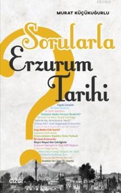 Sorularla Erzurum Tarihi - Murat Küçükuğurlu | Yeni ve İkinci El Ucuz 