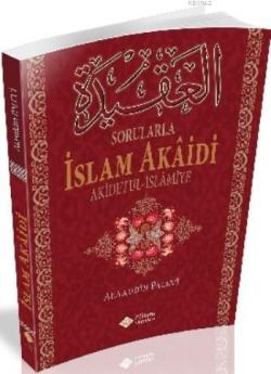 Sorularla İslam Akâidi - Alaeddin Palevi | Yeni ve İkinci El Ucuz Kita