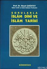 Sorularla| İslam Dini ve İslam Tarihi