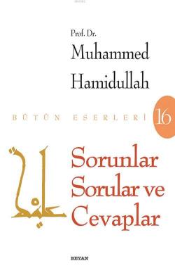 Sorunlar Sorular Ve Cevaplar - Muhammed Hamidullah | Yeni ve İkinci El