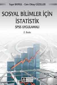 Sosyal Bilimler İçin İstatistik; SPSS Uygulamalı