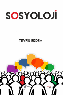Sosyoloji - Tevfik Erdem | Yeni ve İkinci El Ucuz Kitabın Adresi
