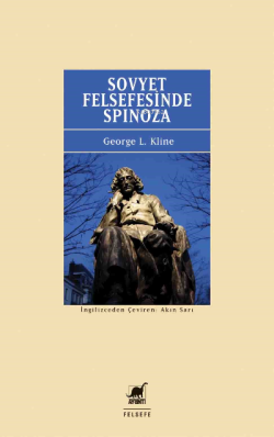Sovyet Felsefesinde Spinoza - George L. Kline | Yeni ve İkinci El Ucuz