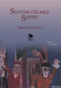 Soytarı Gülmez Sırıtır - Mehmet Ali Kılıçbay | Yeni ve İkinci El Ucuz 