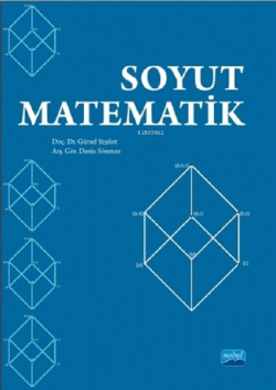 Soyut Matematik - Gürsel Yeşilot | Yeni ve İkinci El Ucuz Kitabın Adre