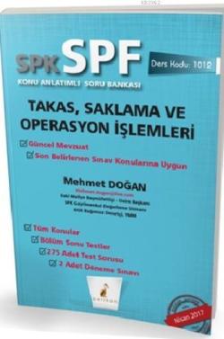 SPK-SPF Takas Saklama ve Operasyon İşlemleri Konu Anlatımlı Soru Bankası; 1012