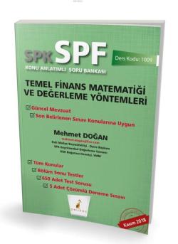 SPK - SPF Temel Finans  Matematiği ve Değerleme Yöntemleri  Konu Anlatımlı Soru Bankası 1009