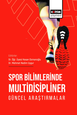 Spor Bilimlerinde Multidisipliner Güncel Araştırmalar