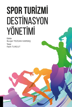 Spor Turizmi Destinasyon Yönetimi - Fatih Turgut | Yeni ve İkinci El U