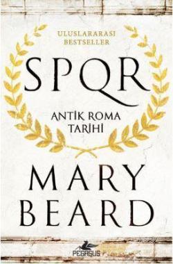 Spqr Antik Roma Tarihi - Mary Beard | Yeni ve İkinci El Ucuz Kitabın A