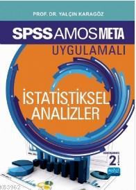 SPSS 23 ve AMOS 23 Uygulamalı İstatistiksel Analizler