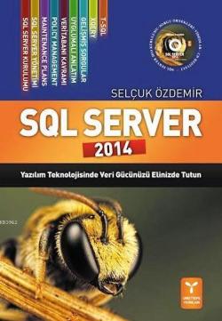 SQL Server 2014 (DVD hediyeli) - Selçuk Özdemir | Yeni ve İkinci El Uc