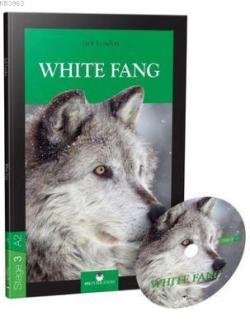 Stage 3 - A2 : White Fang - Jack London | Yeni ve İkinci El Ucuz Kitab