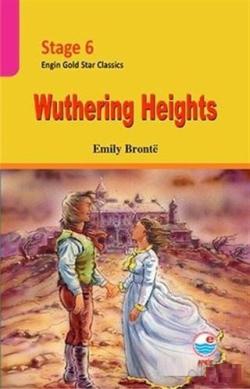 Stage 6 Wuthering Heights - Frances Eliza Hodgson Burnett | Yeni ve İk