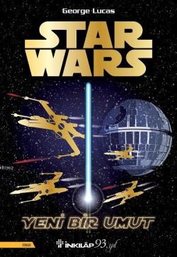 Star Wars - Yeni Bir Umut - George Lucas | Yeni ve İkinci El Ucuz Kita