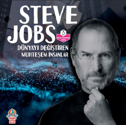 Steve Jobs;Dünyayı Değiştiren Muhteşem İnsanlar