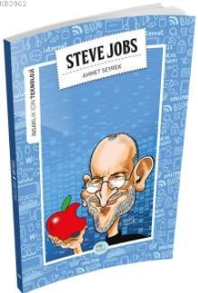 Steve Jobs (Teknoloji) - Ahmet Seyrek | Yeni ve İkinci El Ucuz Kitabın