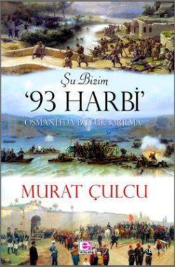 Şu Bizim '93 Harbi' - Murat Çulcu | Yeni ve İkinci El Ucuz Kitabın Adr