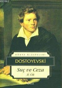 Suç ve Ceza II - Fyodor Mihayloviç Dostoyevski | Yeni ve İkinci El Ucu