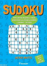 Sudoku (Kolay/Orta/Zor/Çok Zor) - Jackie Watts | Yeni ve İkinci El Ucu