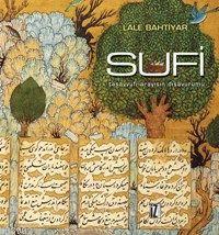 Sufi - Lale Bahtiyar | Yeni ve İkinci El Ucuz Kitabın Adresi