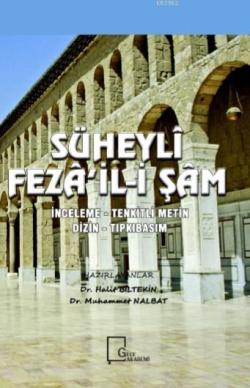 Süheyli Feza'il-i Şam - Halit Biltekin | Yeni ve İkinci El Ucuz Kitabı