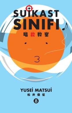 Suikast Sınıfı 8. Cilt - Yusei Matsui | Yeni ve İkinci El Ucuz Kitabın