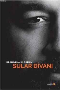 Sular Divanı - İbrahim Halil Baran | Yeni ve İkinci El Ucuz Kitabın Ad