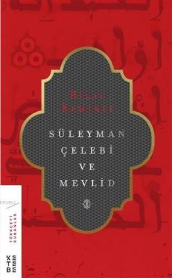Süleyman Çelebi ve Mevlid - Bilal Kemikli | Yeni ve İkinci El Ucuz Kit