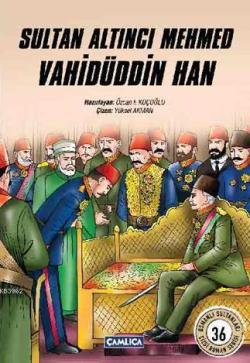 Sultan Altıncı Mehmed Vahidüddin Han - | Yeni ve İkinci El Ucuz Kitabı