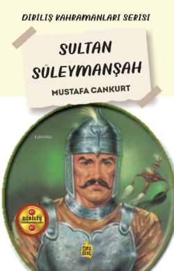 Sultan Süleymanşah - Mustafa Cankurt | Yeni ve İkinci El Ucuz Kitabın 