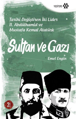 Sultan ve Gazi - Emel Engin | Yeni ve İkinci El Ucuz Kitabın Adresi