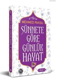 Sünnete Göre Günlük Hayat - Cilt 1 (Ciltli) - Mehmed Paksu | Yeni ve İ