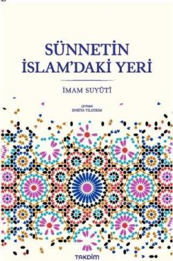 Sünnetin İslam'daki Yeri - İmam Suyuti | Yeni ve İkinci El Ucuz Kitabı