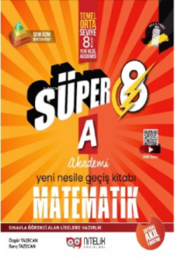 Süper 8 Matematik A Yeni Nesile Geçiş Kitabı - Özgür Tazecan | Yeni ve