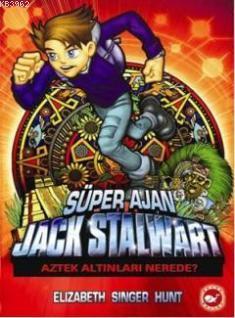 Süper Ajan Jack Stalwart 10 - Elizabeth Singer Hunt | Yeni ve İkinci E