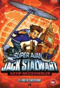 Süper Ajan Jack Stalwart 4 - Elizabeth Singer Hunt | Yeni ve İkinci El