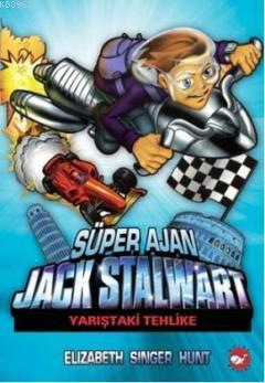 Süper Ajan Jack Stalwart 8 - Elizabeth Singer Hunt | Yeni ve İkinci El