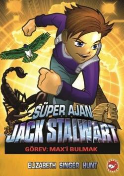 Süper Ajan Jack Stalwart - Elizabeth Singer Hunt | Yeni ve İkinci El U