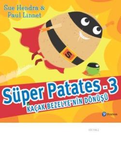 Süper Patates 3; Kaçak Bezelye'nin Dönüşü - Sue Hendra | Yeni ve İkinc