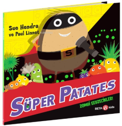 Süper Patates ;Zombi Sebzecikler - Sue Hendra | Yeni ve İkinci El Ucuz