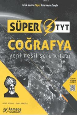 Süper TYT Coğrafya Yeni Nesil Soru Kitabı - Gönül Koparal Tamer Şirino