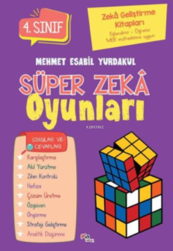 Süper Zeka Oyunları 4.Sınıf - Mehmet Esabil Yurdakul | Yeni ve İkinci 