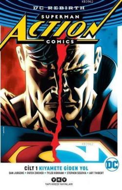 Superman Action Comics Cilt 1: Kıyamete Giden Yol (Rebirth) - Dan Jurg