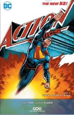 Superman Action Comics Cilt 5; Yerin Altında Yatan