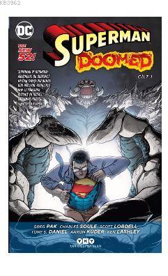 Superman Cilt 1: Doomed - Greg Pak- | Yeni ve İkinci El Ucuz Kitabın A
