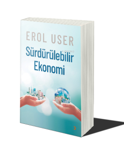 Sürdürülebilir Ekonomi - Erol User | Yeni ve İkinci El Ucuz Kitabın Ad